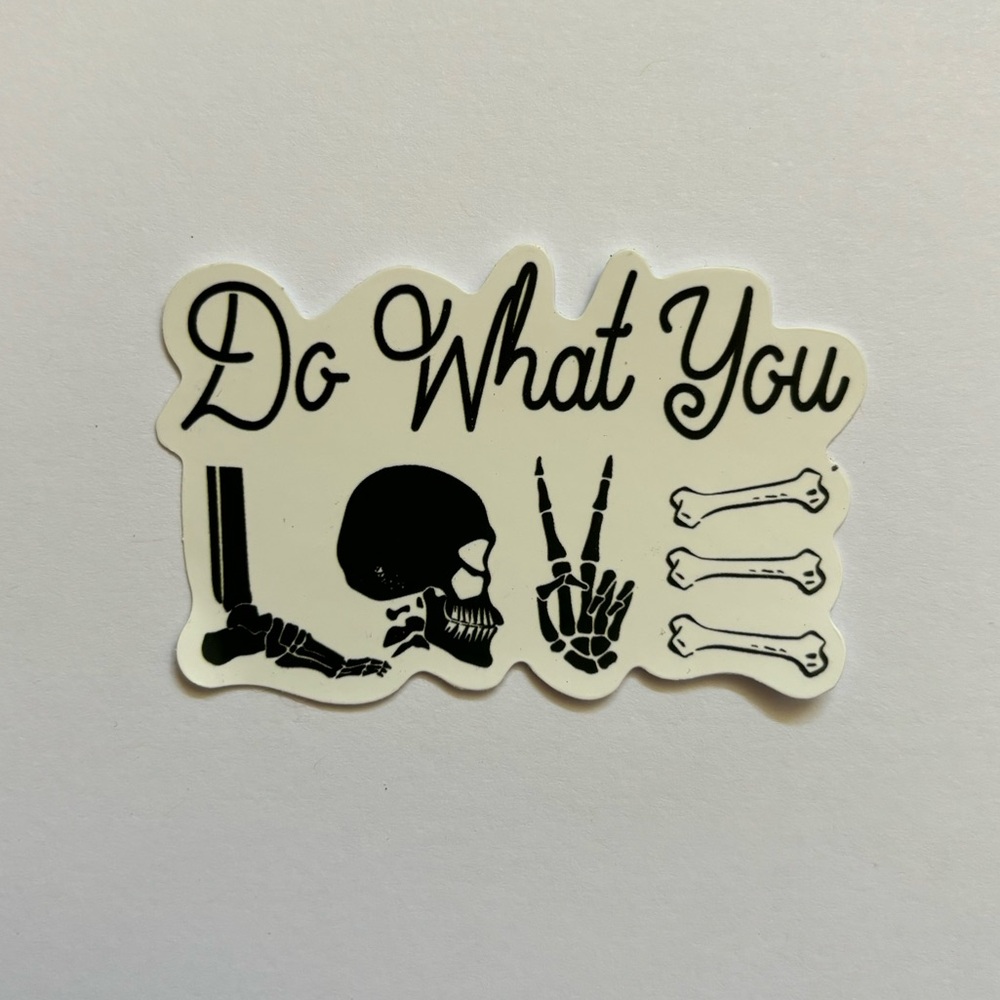 Black & White “Do What You Love” Skeleton Waterproof Sticker